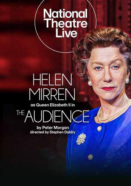 National Theatre Live: The Audience (With Closed Captions) (12tbc)