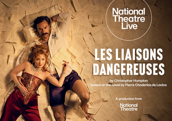 National Theatre Live: Les Liaisons Dangereuses (With Closed Captions) (15tbc)
