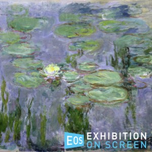 Exhibition on Screen: Monet