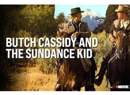 Butch Cassidy and the Sundance...